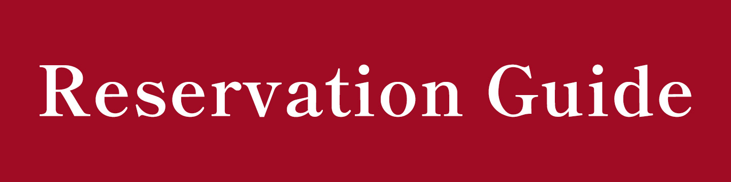 Reservation Guide
